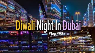 Diwali Celebration In Dubai | Diwali 2022 | Dubai Streets | Dubai Vlog #diwali #dubai  - JITEN BAJAJ