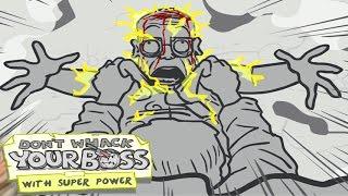 С МЕНЯ ХВАТИТ! ИЛИ ПЯТНИЧНЫЙ СУПЕРГЕРОЙ ► Whack your Boss with Super Power