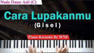 Gisel - Cara Lupakanmu Karaoke Female Key | Piano Karaoke + Chord