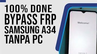 100% DONE TANPA PC | Bypass FRP Samsung A34 SM-A346E New Sec.  2024 Unlock Samsung FRP by IMEI