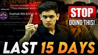 CLASS 10th - Last 15 Days Masterplan| 5 Biggest Mistakes| Prashant Kirad