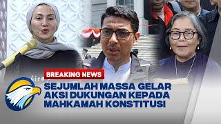 BREAKING NEWS - Massa Pro Demokrasi Dukung Putusan MK