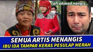 SEMUA ARTIS MENANGIS !! IBU IDA DAYAK TAMPAR KERAS PESULAP MERAH