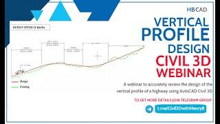 VERTICAL PROFILE DESIGN IN CIVIL3D 2023 REVIEW