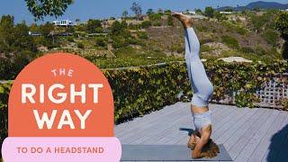 How To Do A Headstand | The Right Way | Well+Good