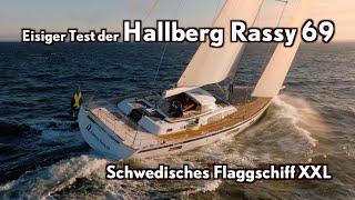 Rassys Flaggschiff: Hallberg Rassy 69 im Wintertest vor Schweden