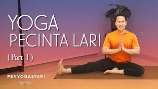 Yoga untuk pecinta Lari (Part 1) - Yoga with Penyogastar