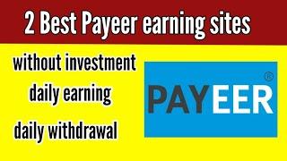 2 best payeer earning sites without investment