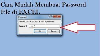 Cara tips mudah membuat password file excel 2007