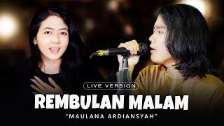 Maulana Ardiansyah - Rembulan Malam (Live Ska Reggae)