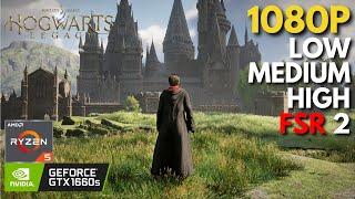 Hogwarts Legacy - GTX 1660 SUPER + Ryzen 5 5600 | All Settings Tested