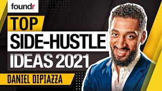 *NEW* 6 Most Profitable Side-Hustle Ideas 2021 | Business Tips w/ Daniel DiPiazza