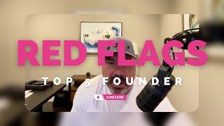 Top 5 Founder Red Flags Part 1 | Coffee Rants