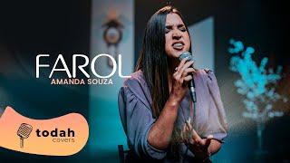 Amanda Souza | Farol [Cover Daniela Araújo e Pedro Henrique]