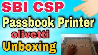 sbi csp passbook Printer unboxing |olivetti passbook Printer installation |olivetti |online tech 302