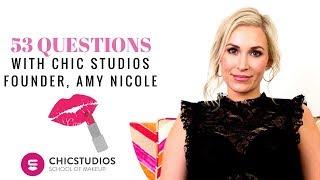 53 Questions With Amy Nicole | Chic Studios