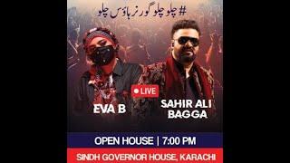 LIVE | Governor House Karachi | EVA B & Sahir Ali Bagga | 24th December 2024