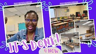 CHECK OUT MY FINAL SET-UP || I'M OUT OF MONEY & TIME TO SPEND ON THIS PROJECT|| WEEKLY TEACHER VLOG