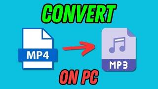 How to Convert MP4 to MP3 in Laptop pc