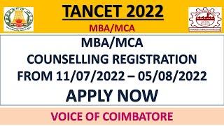 TANCET 2022| MBA MCA COUNSELING REGISTRATION BEGINS | APPLY NOW | VOICE OF COIMBATORE