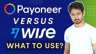 Payoneer VS Wise: Defference Between Wise & Payoneer | Urdu / हिन्दी