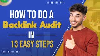 13 Steps to do Backlink Audit | Free Backlink Analysis Tools | SEOCurrent