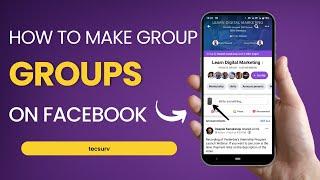 How to Make a Facebook Group Private | Private Facebook Group