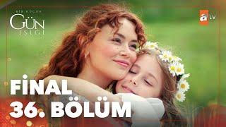 Bir Küçük Gün Işığı 36. Bölüm | Final @atvturkiye