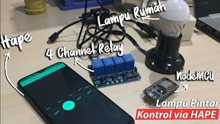 Home Automation Menggunakan Nodemcu dan Blynk (Internet of Things) 4 Channel Relay Bahasa Indonesia