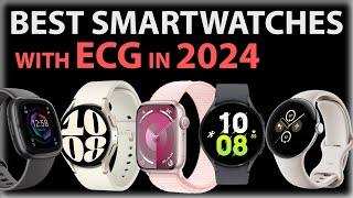 Best Smartwatches With ECG In 2024 : Top ECG Watches That Are Value For Money