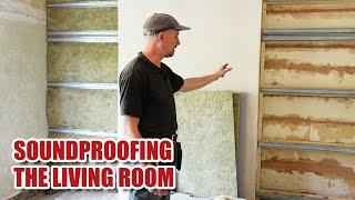 SOUNDPROOFING our LIVING ROOM - stud wall method (Renovation Part 23)