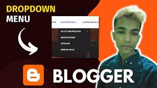 How To Create A Dropdown Menu In Blogger Blogspot 2022
