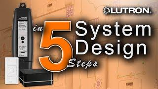 Lutron RA2 Select // How to Design a Full System in 5 Steps - [NEW] (2020) Adelux