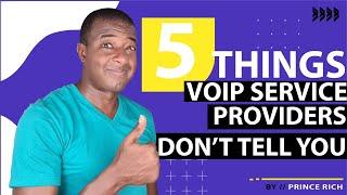 5 Things VOIP Service Providers Don't Tell You!