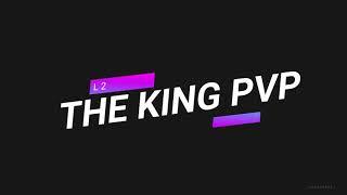 L2 THE KING PVP PRESENT