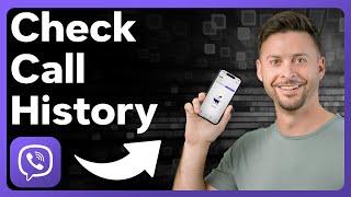 How To Check Viber Call History