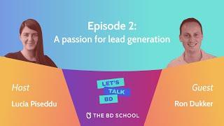 Lead generation Tips for Business Development Pros | S.1 | Ep.2