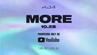 K/DA - More | Music Video Teaser