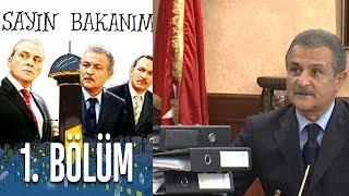 Sayın Bakanım 1. Bölüm