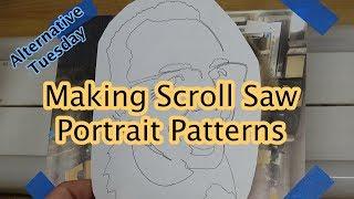 Making Scroll Saw Portrait Patterns