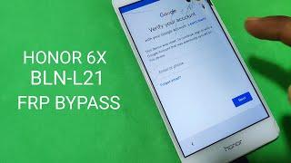 Honor 6X ( BLN-L21 ) FRP Bypass 2021 Update Without PC
