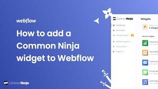 How to add a Common Ninja Widget to Webflow