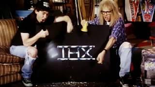 THX - Wayne's World - 35mm - HD