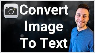 How To Convert Image To Text On iPhone