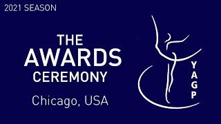 THE AWARDS CEREMONY - Chicago Semi-Finals - Youth America Grand Prix Ballet Competition 2021