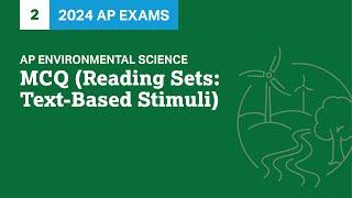 2 | MCQ (Reading Sets: Text-Based Stimuli) | Practice Sessions | AP Environmental Science