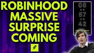 ROBINHOOD MASSIVE SURPRISE COMING! | ROBINHOOD APP & ROBINHOOD GOLD