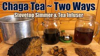 How To Make Chaga Mushroom Tea Two Ways - Medicinal Mushroom Tea