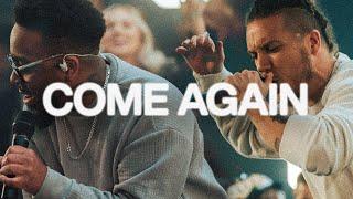 Come Again | Elevation Worship & Maverick City