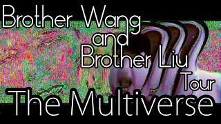 [Fringe Festival] "Brother Wang and Brother Liu Tour the Multiverse"